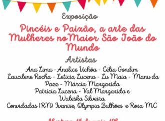 “Arte das Mulheres no Maior São João do Mundo” entra em cartaz na Paraíba