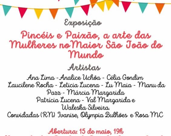 “Arte das Mulheres no Maior São João do Mundo” entra em cartaz na Paraíba