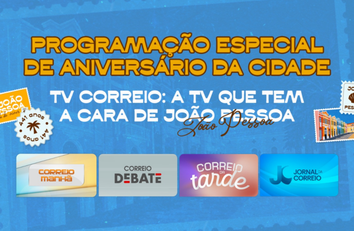 TV Correio prepara programação especial para celebrar os 441 anos de João Pessoa